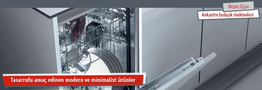 Ankastre Bulaşık Makineleri
